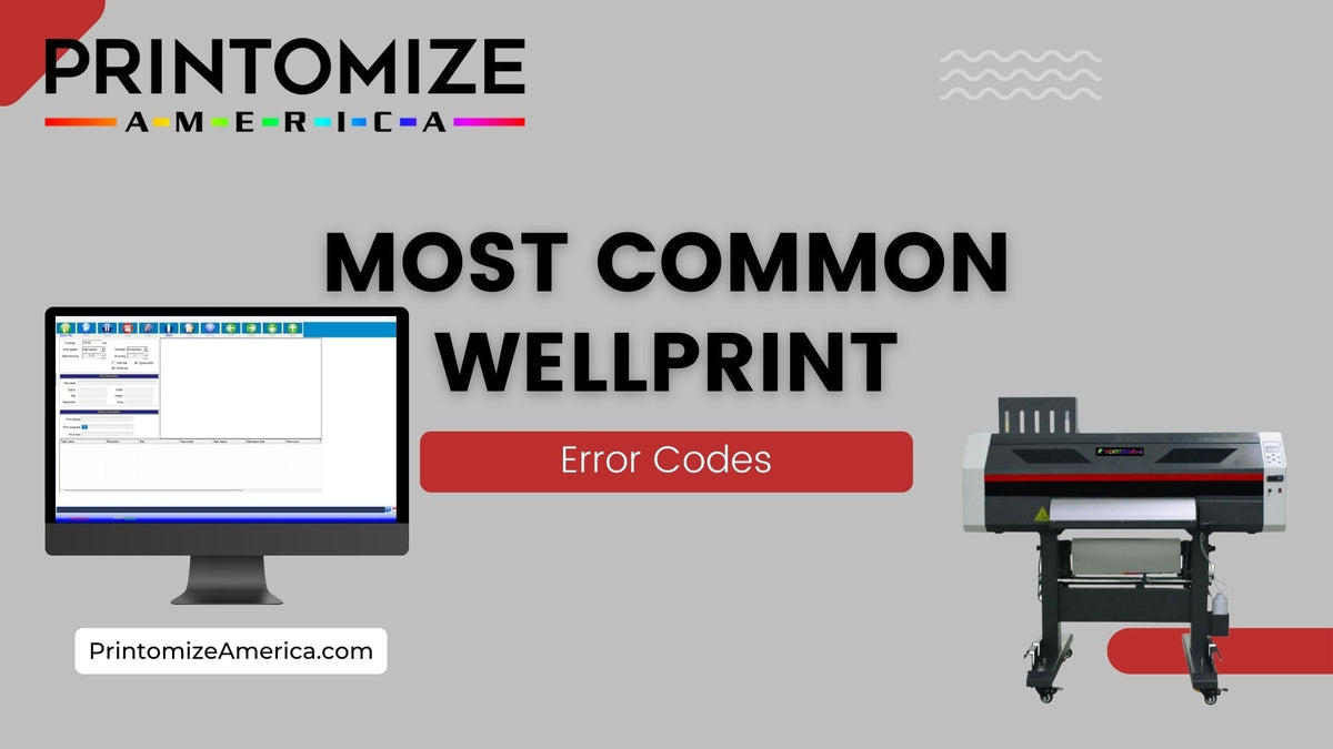 Printed Error Code most common wellprint error codes